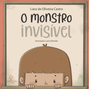 O monstro invisível